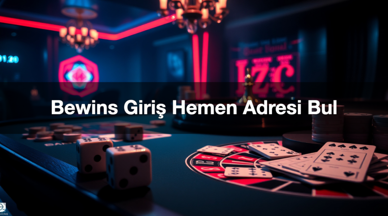 bewins giri hemen adresi bul 1786088093538