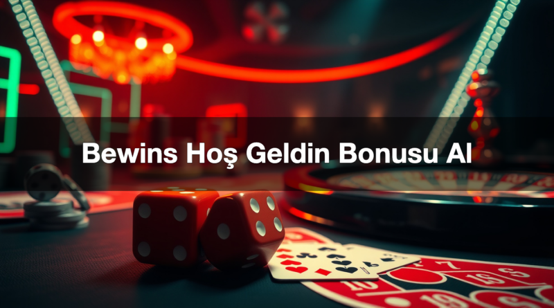 bewins ho geldin bonusu al 1786087991799