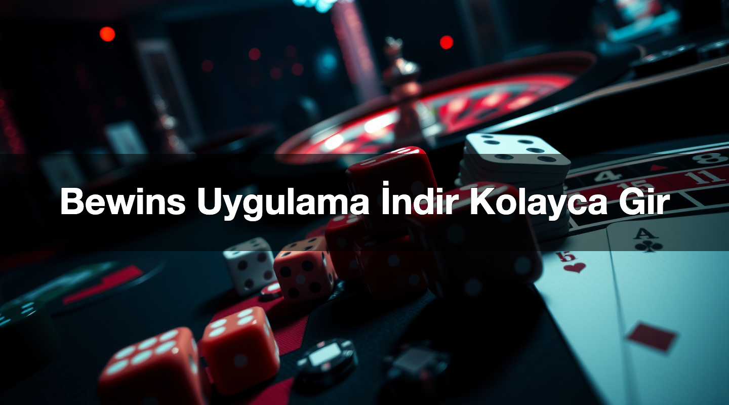 Bewins Uygulama İndir Kolayca Gir